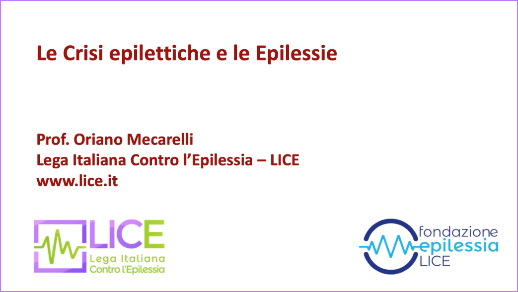 Le Crisi Epilettiche e l'Epilessia - O. Mecarelli
